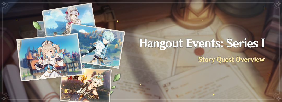 Hangout Events Series I Story Quest Overview